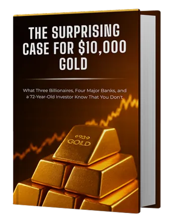 The Surprising Case for $10,000 Gold — Free Wealth Protection Report